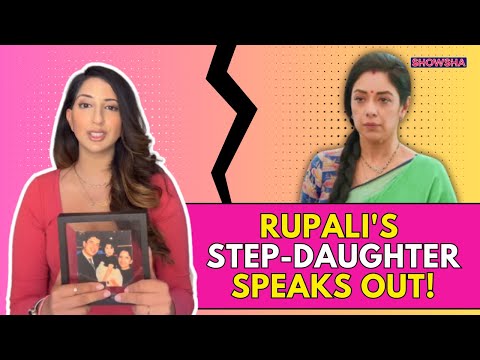 Rupali Ganguly's Step-Daughter Esha Verma Calls Her, Father 'True Bullies': 'Built Career On Lies'