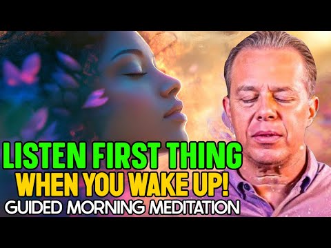 Quantum Self-Healing Meditation | MOST POWERFUL Morning Meditation For Healing & Love - Joe Dispenza