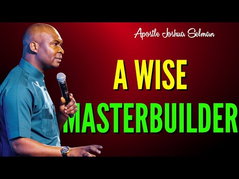 A WISE MASTERBUILDER - APOSTLE JOSHUA SELMAN FULL MESSAGE TODAY 2024 #apostlejoshuaselman