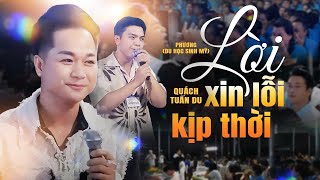 LỜI XIN LỖI KỊP THỜI – QUÁCH TUẤN DU || Thật lòng con biết mẹ muốn con nên người...