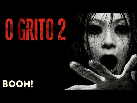 O Grito 2  (2006) 👻 Filme Dublado Completo e GRÁTIS 👻 Filme de Terror | Booh!