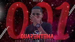 SET QUARENTENA - DJ GB AMERICANO - #FIQUEEMCASA