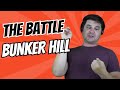 Battle of Bunker Hill Analysis
