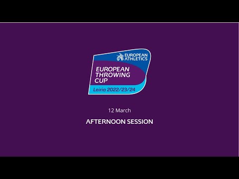 European Throwing Cup 2023 - Leiria (POR) - Day 2 Afternoon Session ( Without Commentary) - Feed 2
