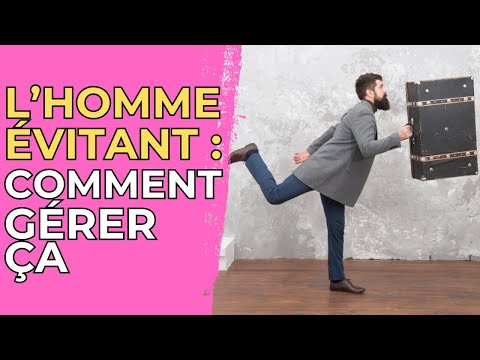 Comprendre la psychologie d’un homme évitant 🤯