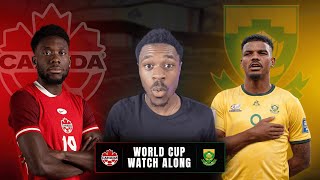 CANADA VS SOUTH AFRICA WORLD CUP WATCH ALONG