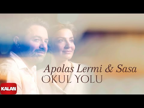 Apolas Lermi & Sasa - Okul Yolu I Official Music Video © 2022 Kalan Müzik