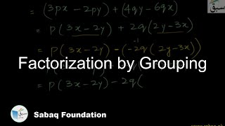 Factorization by Grouping