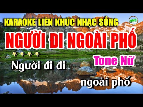 Karaoke Liên Khúc Nhạc Trữ Tình Tone Nữ Dễ Hát | Tuyển Chọn Bolero Nhạc Xưa | Người Đi Ngoài Phố