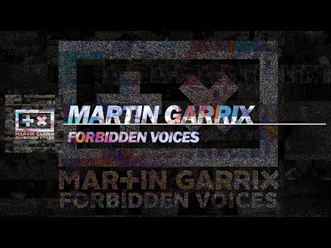 Martin Garrix - Forbidden Voices (Extended Mix)