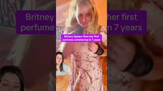 Britney Spears films first fragrance commercial in 7 years