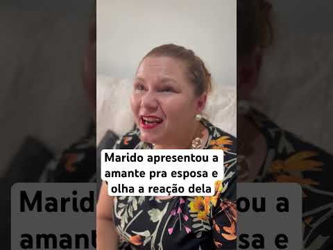 Marido apresentou a amante pra esposa e olha a reação dela #drama #shortsvideo #novela #shortsviral