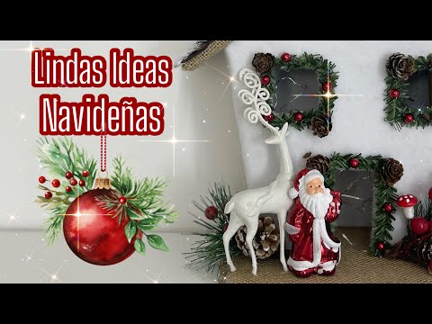 Hermosas IDEAS NAVIDEÑAS para Decorar, Regalar o Vender  / DIY Home Decor / Artesanato Natalino