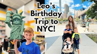 Leo's Big Birthday Trip to NYC!