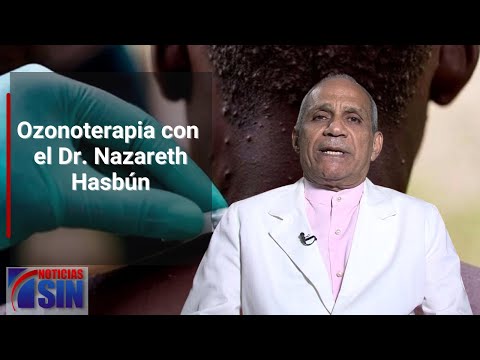 Ozonoterapia con el Dr. Nazareth Hasbún: Viruela del Mono