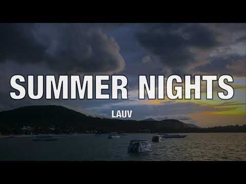 Lauv - Summer Nights - Lyrics