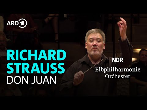 Strauss - Don Juan | Alan Gilbert | NDR Elbphilharmonie Orchester