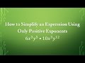 Properties of Exponents and Multiplication