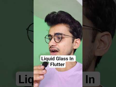 Apple Style Liquid Glass Effect in Flutter #liquidglass #flutter #development