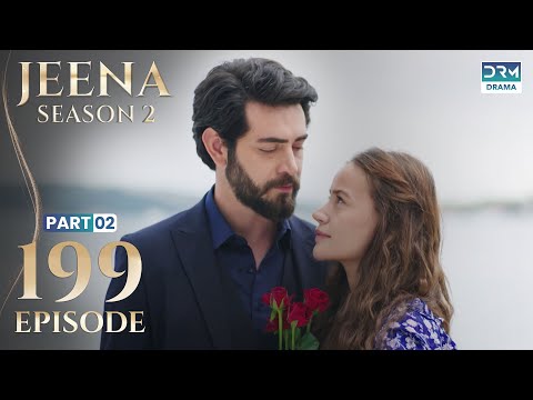 Turkish Drama in Urdu | JEENA Season 2 Episode 199 - Part 2 | Urdu Dubbed | UH1U