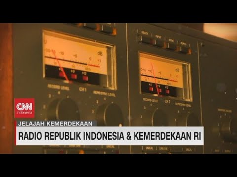 Radio Republik Indonesia dan Kemerdekaan RI