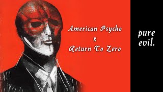 Return To Zero | Patrick Bateman Novel Quotes