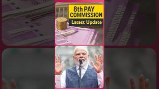 Latest Update on 8th Pay Commission | Salary, Fitment Factor, Pension!