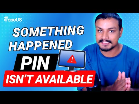 [FIXED] Something Happened and Your PIN Isn't Available on Windows 11/10 | 2 Methods