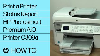 Print a Status Report | HP Photosmart Premium All-in-One Printer C309a HP - YouTube