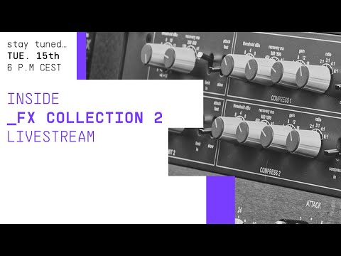 Livestream | FX Collection 2