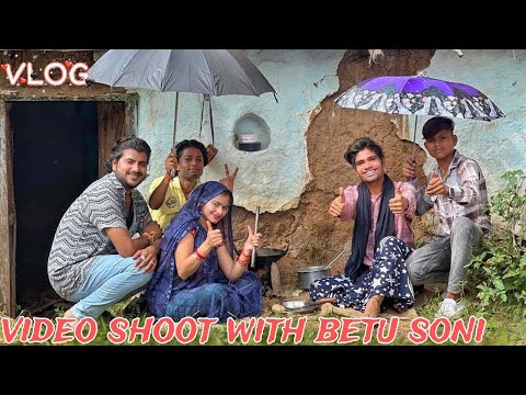 Betu Soni Ke Sath Video Shooting Vlog 😍 | छप्पर में की वीडियो शूट | Ravi Sagar 88