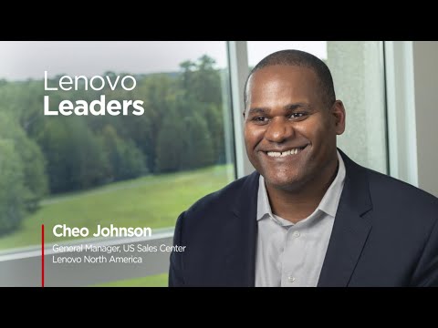 Meet Lenovo Leader Cheo Johnson