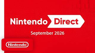 The September 2026 Nintendo Direct is Coming...
