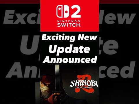 Sega’s EXCITING NEW Switch 1 & Switch 2 Update For Shinobi Art Of Vengeance