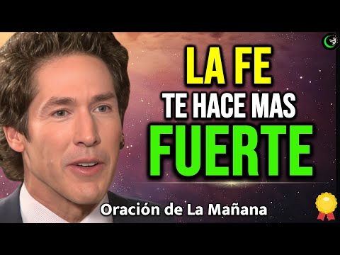 CÓMO LA FE EN DIOS PUEDE HACERTE MÁS FUERTE MENTALMENTE   REFLEXIÓN CRISTIANA JOEL OSTEEN