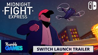 Midnight Fight Express Switch launch trailer