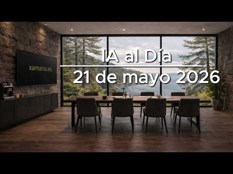 Miniatura del episodio de IA AL DÍA del 21 de mayo de 2026