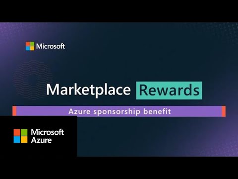 Use your Marketplace Rewards Azure sponsorship benefit to increase your marketplace sales