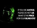 Justice, Honesty, and Consequences