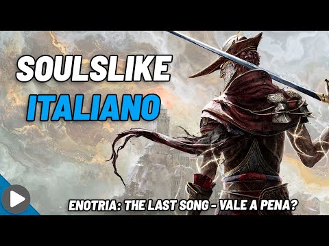 ENOTRIA: THE LAST SONG - UM BOM SOULSLIKE ITALIANO - ANÁLISE - VALE A PENA - REVIEW