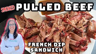 PULLED BEEF | Smoked Chuck Roast for French Dip Sandwich on the Pit Boss Austin XL