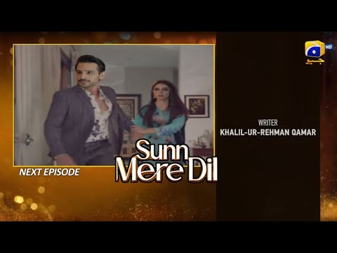 Sunn Mere Dil Episode 25 Teaser | Sun Mere Dil Episode 25 Promo Har Pal Geo Dramas