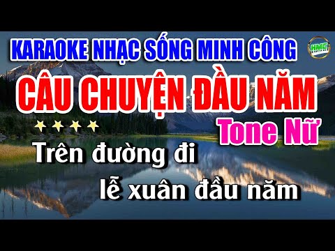 Karaoke Nhạc Sống Tone Nữ Cực Dễ Hát | Chọn Lọc Nhạc Trữ Tình BOLERO – CÂU CHUYỆN ĐẦU NĂM