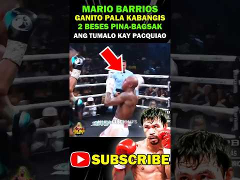 BARRIOS MATINDI PALA! TUMALO KAY PACQUIAO PINABAGSAK 2 BESES pinoy boxing latest fight 2025