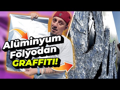 Alüminyum Folyodan Graffiti Yapmak?