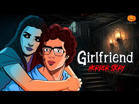 GIRLFRIEND Horror Story | Scary Pumpkin | Hindi Horror Stories | Real Horror Story