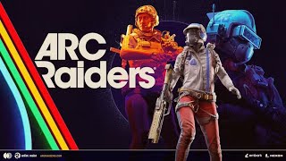 Short Raids! ARC RAIDERS!