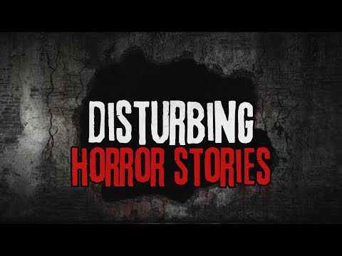 11 Strange & Disturbing Horror Stories