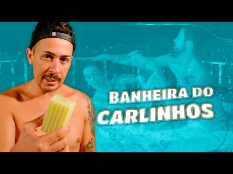 BANHEIRA DO CARLINHOS MAIA