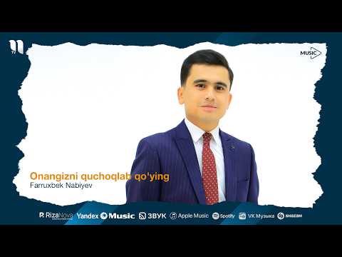 Farruxbek Nabiyev - Onangizni quchoqlab qo'ying (audio 2026)